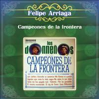 Los Donneños - Campeones de la Frontera