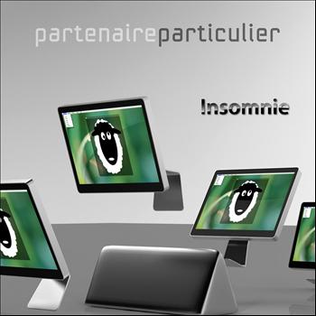 Partenaire Particulier - Insomnie