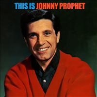 Johnny Prophet - This Is Johnny Prophet