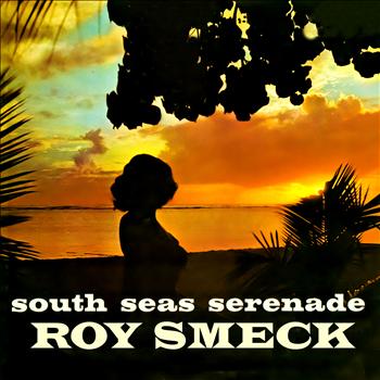 Roy Smeck - South Seas Serenade