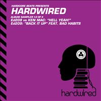 Ed209 - Hardwired Album Sampler 2 (Explicit)