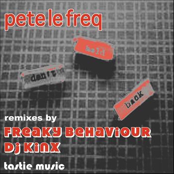 Pete Le Freq - Don't Hold Back