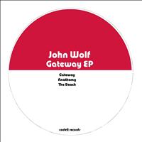 John Wolf - Gateway EP