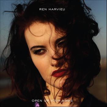 Ren Harvieu - Open Up Your Arms
