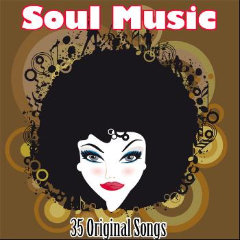 Various Artists - Soul Music (35 Original Songs)