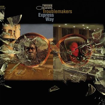 Troublemakers - Express way