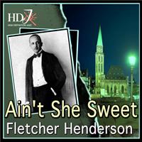Fletcher Henderson - Ain't She Sweet