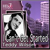 Teddy Wilson - I Can't Get Started