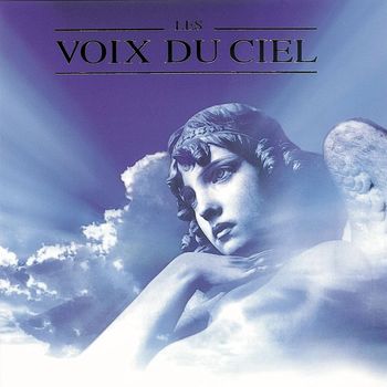 Various Artists - Les Voix Du Ciel (Angel Voices)