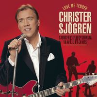 Christer Sjögren - Love Me Tender