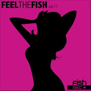 Various Artists - Feel The FISH Volume 11