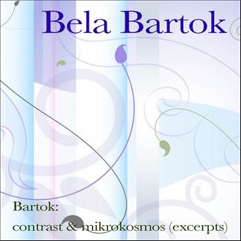 Béla Bartók, Joseph Szigeti, Benny Goodman - Bartók: contrast & mikrokosmos (excerpts)