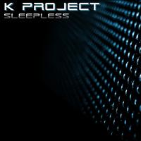 K Project - Sleepless