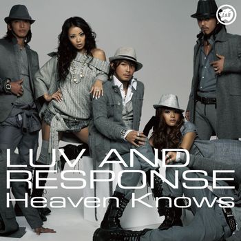 Luv And Response - Heaven Knows