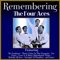 The Four Aces - Remembering the Four Aces