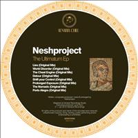 Neshproject - The Ultimatum
