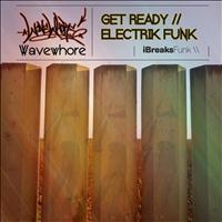 Wavewhore - Get Ready