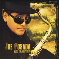 Joe Posada - Algo Esta Pasando