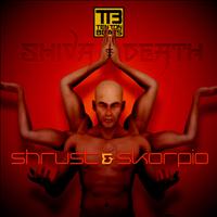 Shrust - Shiva / Death