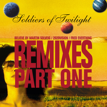 Soldiers of Twilight - Remixes Part One