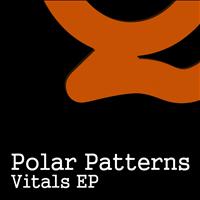 Polar Patterns - Vitals Ep