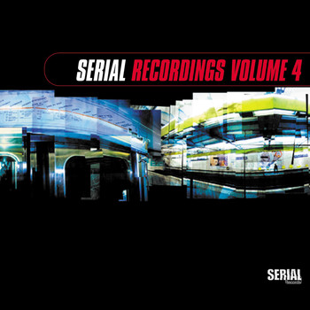 Various Artists - Serial Recordings, Vol. 4