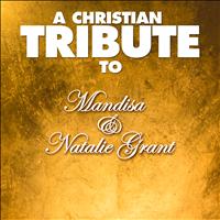The Faith Crew - A Christian Tribute to Mandisa & Natalie Grant