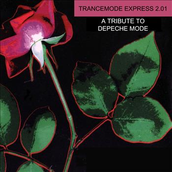 Various Artists - Trancemode Express 2.01 a Tribute to Depeche Mode