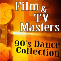 Film & TV Masters - 90's Dance Collection