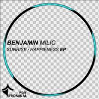 Benjamin Milic - Sunrise / Happieness EP