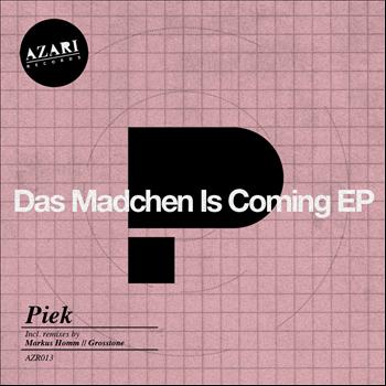 Piek - Das Madchen Is Coming EP