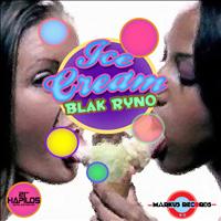 Blak Ryno - Ice Cream