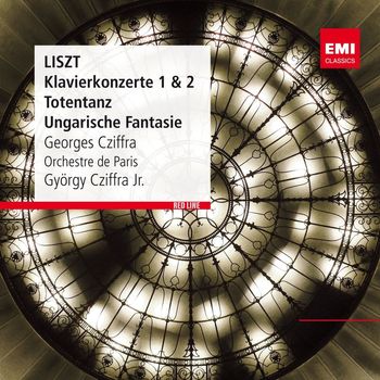 György Cziffra - Liszt: Klavierkonzerte, Totentanz & Ungarische Fantasie