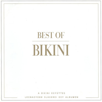 Bikini - Best Of Bikini