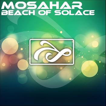 Mosahar - Beach Of Solace