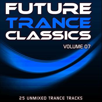 Various Artists - Future Trance Classics Vol. 7