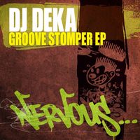 DJ Deka - Groove Stomper EP
