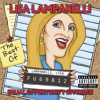 Lisa Lampanelli - Equal Opportunity Offender: The Best of Lisa Lampanelli (Explicit)