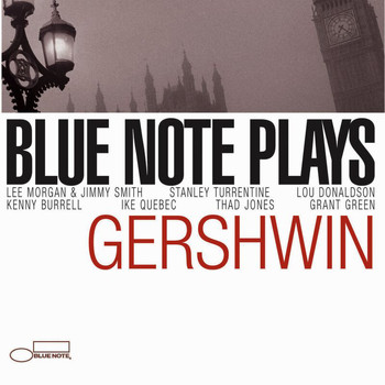 Various Artists - Blue Note Plays Gershwin