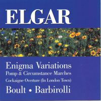 Sir Adrian Boult/Sir John Barbirolli - Enigma Variations, Marches, Cockagne