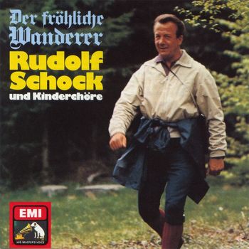 Rudolf Schock - Der Fröhliche Wanderer