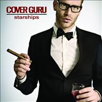 Cover Guru - Starships (Originally Performed by Nicki Minaj) [Karaoke Version] - Single