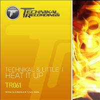 Technikal & Little 1 - Heat It Up