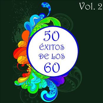 Various Artists - 50 Éxitos de los 60 Vol. 2