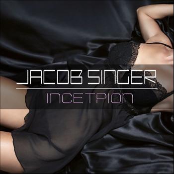 Jacob Singer - Inception EP
