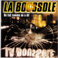 La Boussole - On fait comme on a dit