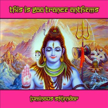 Various Artists - This Is Goa Trance Anthems
