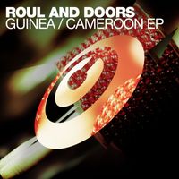 Roul And Doors - Guinea / Cameroon EP
