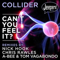 Collider - Can't You Feel It?