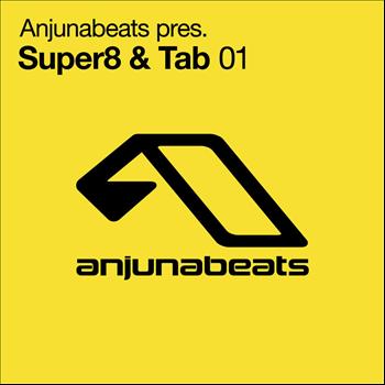 Super8 & Tab - Anjunabeats pres. Super8 & Tab 01